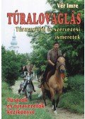 Vér Imre - Túralovaglás