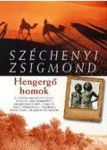 Széchenyi Zsigmond - Hengergő homok