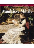Bakó Zsuzsanna - Munkácsy Mihály