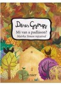 Dénes György - Mi van a padláson?