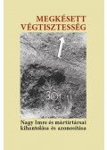 Susa Éva,Kő András - Megkésett végtisztesség