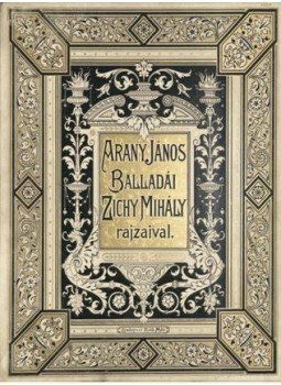 Arany János - Arany János balladái Zichy Mihály rajzaival (reprint) Arany János - Arany János balladái Zichy Mihály rajzaival (reprint), Budapest 2016 antikvár könyv