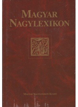 - Magyar nagylexikon 18. (Unh-Z) - Magyar nagylexikon 18. (Unh-Z), Budapest 2004 antikvár könyv