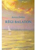 Kovács Emőke - Régi Balaton