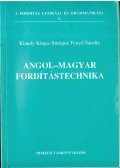 Klaudy Kinga,Simigné Fenyő Sarolta - Angol-magyar fordítástechnika