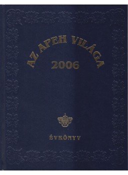 Szikora János - Az APEH világa 2006 Szikora János - Az APEH világa 2006, Budapest 2007 antikvár könyv