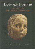 Dáné Veronka (szerk.),Lupescuné Makó Mária (szerk.),Sipor Gábor (szerk.) - Testimonio litterarum