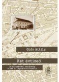 Gidó Attila - Két évtized