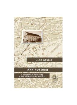 Gidó Attila - Két évtized Gidó Attila - Két évtized, null 2016 antikvár könyv