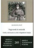 Murádin Jenő - Fegyverek és múzsák