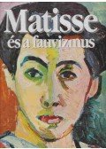 Vowles, Diana - Matisse és a fauvizmus