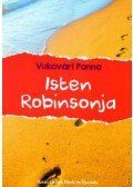 Vukovári Panna - Isten Robinsonjai