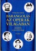 Winkler Gábor - Barangolás az operák világában kezdőknek, haladóknak és megszállottaknak IV.