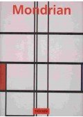 Susanne Deicher - Piet Mondrian 1872-1944