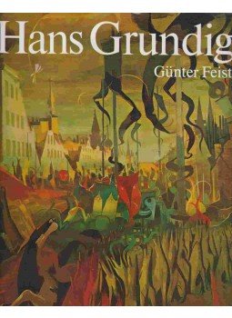 Günter Feist - Hans Grundig Günter Feist - Hans Grundig, Drezda 1984 antikvár könyv