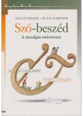 Garner, Alan,Allan Pease - Szó-beszéd