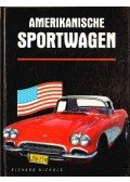 NICHOLS, RICHARD - Klassische Sportwagen aus Amerika