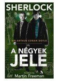 Sir Arthur Conan Doyle - Sherlock Holmes  - A négyek jele