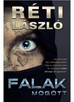 Réti László - Falak mögött Réti László - Falak mögött, Szeged 2016 antikvár könyv