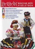  Szelényi Károly,Gámán-Morvay Katalin - Babák magyar népi viseletben