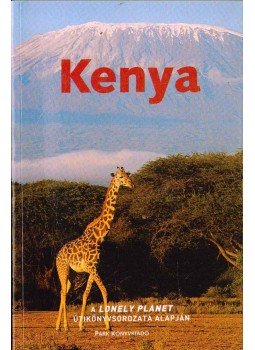 Joseph Bindloss, Parkinson, Tom, Matt Fletcher - Kenya Joseph Bindloss, Parkinson, Tom, Matt Fletcher - Kenya, null 2004 antikvár könyv