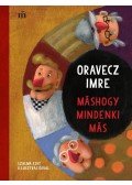 Orovecz Imre - Máshogy mindenki más