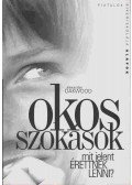 Alexander Oakwood - Okos szokások
