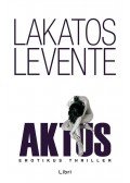 Lakatos Levente - Aktus