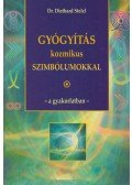 Dr. Diethard Stelzl - Gyógyítás kozmikus szimbólumokkal