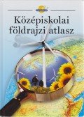Hőnyi Ede,Hidas Gábor,Kereszty Péter,Dr. Papp-Váry Árpád (szerk.),Laki Ilona,Martinovich Sándor,Miehle János (szerk.),Neményi Istvánné,Suara Róbert,Szigeti Borbála - Középiskolai földrajzi atlasz