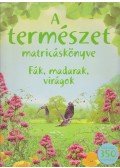 Chisholm, Jane,Phillip Clarke,Miles, Lisa - A természet matricáskönyve