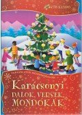 Rus Ibolya - Karácsonyi dalok, versek, mondókák