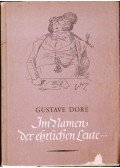 Gustave Doré - Im Namen der ehrlichen Leute...