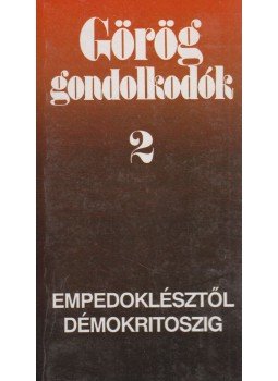 Hitseker Mária - Görög gondolkodók 2. Hitseker Mária - Görög gondolkodók 2., Budapest 1992 antikvár könyv