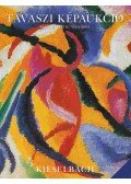 Kieselbach Tamás,Máthé Ferenc - Tavaszi Képaukció (2000. Május 19.)