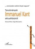 Tánczos Péter,Varga Rita (szerk.) - Tanulmányok Immanuel Kant aktualitásáról