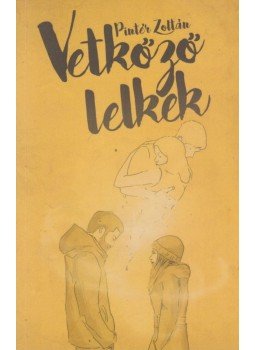 Pintér Zoltán - Vetkőző lelkek Pintér Zoltán - Vetkőző lelkek, Budapest 2016 antikvár könyv