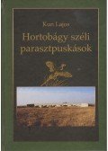 Kun Lajos - Hortobágy széli parasztpuskások