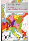 Edschmid, Kasimir - Kleines europäisches Reisebuch