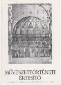 Mojzer Miklós - Művészettörténeti értesítő 1989. XXXVIII. évf. 1-4. szám