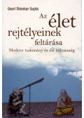 Gauri Shankar Gupta - Az élet rejtélyeinek feltárása