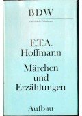 E.T.A. Hoffmann - Märchen und Erzählungen