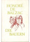 Honoré de Balzac - Die Bauern - Der Landarzt