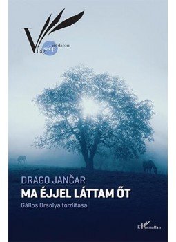 Drago Janèar - Ma éjjel láttam őt, null 2016 antikvár könyv
