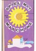 Hirte, Werner - Spiel mit, Maschine!