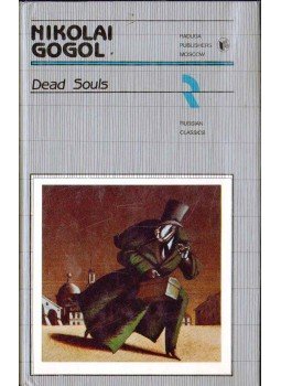 Gogol, Nikolai - Dead Souls Gogol, Nikolai - Dead Souls, Moszkva 1987 antikvár könyv
