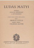 Erdélyi Gyula - Ludas Matyi