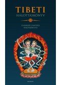 Agócs Tamás,Padmaszambhava - Tibeti halottaskönyv