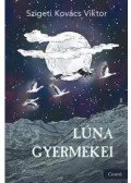 Szigeti Kovács Viktor - Lúna gyermekei