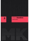 Milan Kundera - Nemtudás
